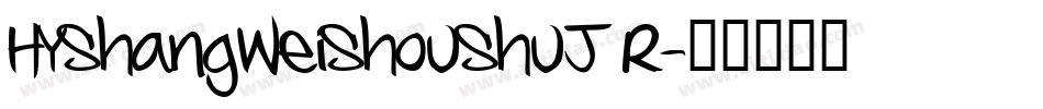 HYShangWeiShouShuJ R字体转换